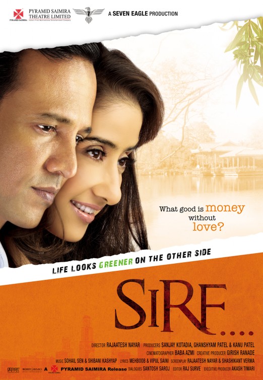Sirf....: Life Looks Greener on the Other Side Movie Poster