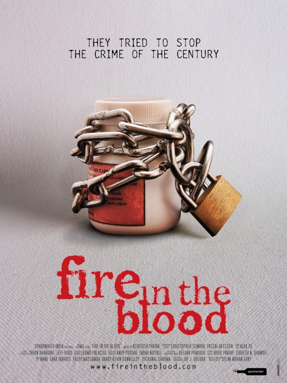 Fire in the Blood Movie Poster