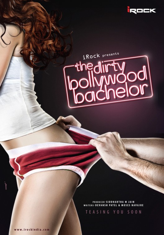 The Dirty Bollywood Bachelor Movie Poster