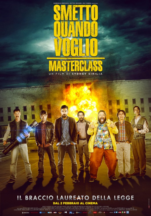 Smetto quando voglio: Masterclass Movie Poster