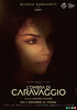 L'ombra di Caravaggio (2022) Thumbnail