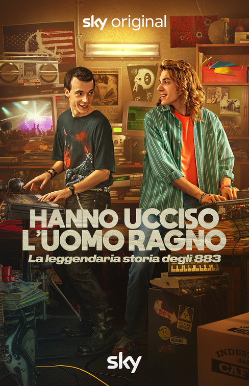 Hanno ucciso l'Uomo Ragno - La vera storia degli 883 Movie Poster