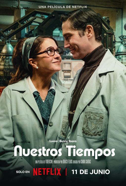 Nuestros Tiempos Movie Poster