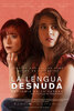 La Lengua Desnuda (2024) Thumbnail