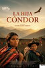 The Condor Daughter (2026) Thumbnail