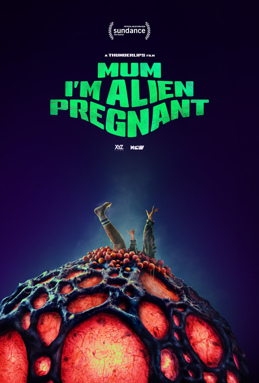 Mum, I'm Alien Pregnant Movie Poster
