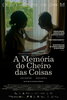 The Scent of Things Remembered (2025) Thumbnail