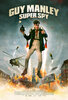 Guy Manley - Super Spy (2024) Thumbnail