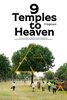 9 Temples to Heaven (2026) Thumbnail
