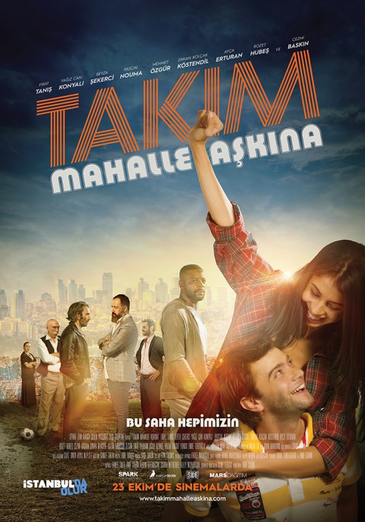 Takim: Mahalle Askina! Movie Poster