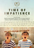 Time of Impatience (2022) Thumbnail