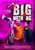 Big Nothing (2006) Thumbnail