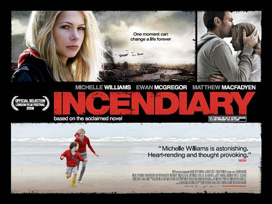 Incendiary Movie Poster