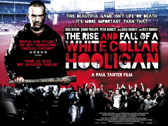 The Rise & Fall of a White Collar Hooligan Movie Poster