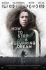 How to Stop a Recurring Dream (2021) Thumbnail