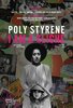 Poly Styrene: I Am a Cliché (2021) Thumbnail