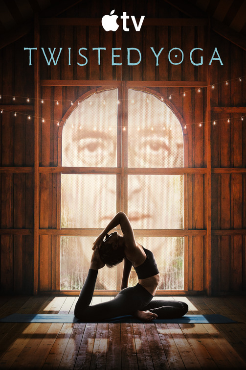 Twisted Yoga Movie Poster