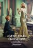 A Gentleman in Moscow  Thumbnail