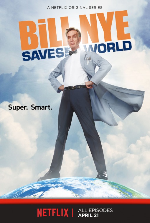 Bill Nye Saves the World Movie Poster