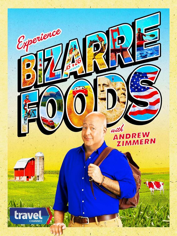 Bizarre Foods with Andrew Zimmern Movie Poster