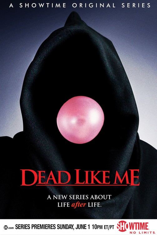 Dead Like Me Movie Poster