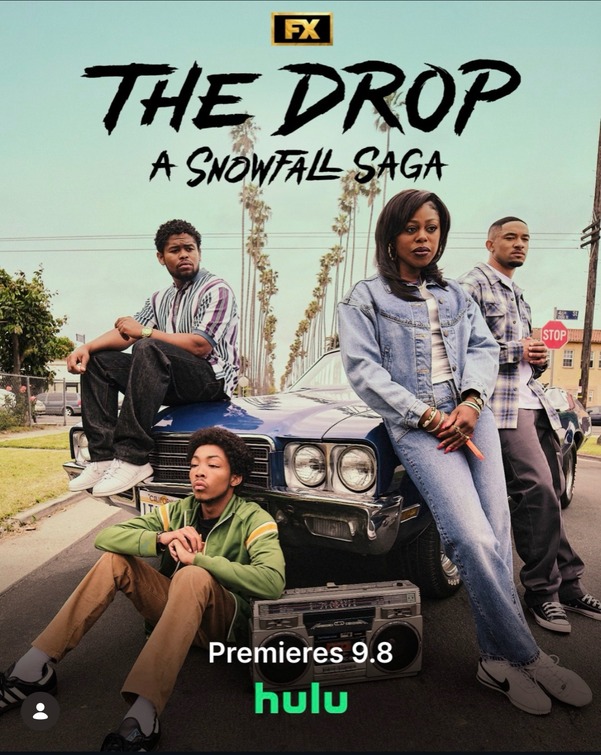 The Drop: A Snowfall Saga Movie Poster