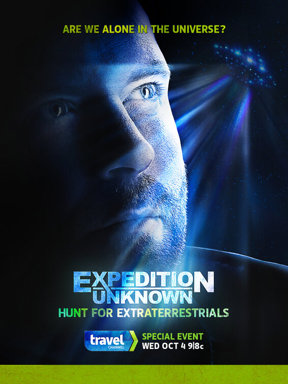 Expedition Unknown: Hunt for ExtraTerrestrials Movie Poster