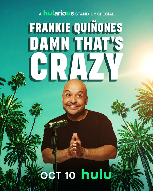Frankie Quiñones: Damn That's Crazy Movie Poster