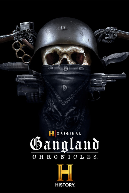 Gangland Chronicles Movie Poster