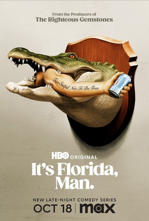 It's Florida, Man Movie Poster