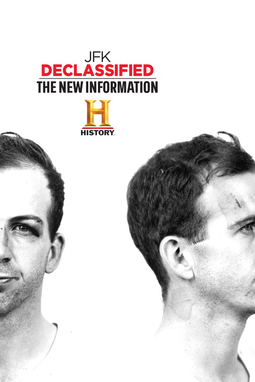JFK Declassified: The New Information Movie Poster