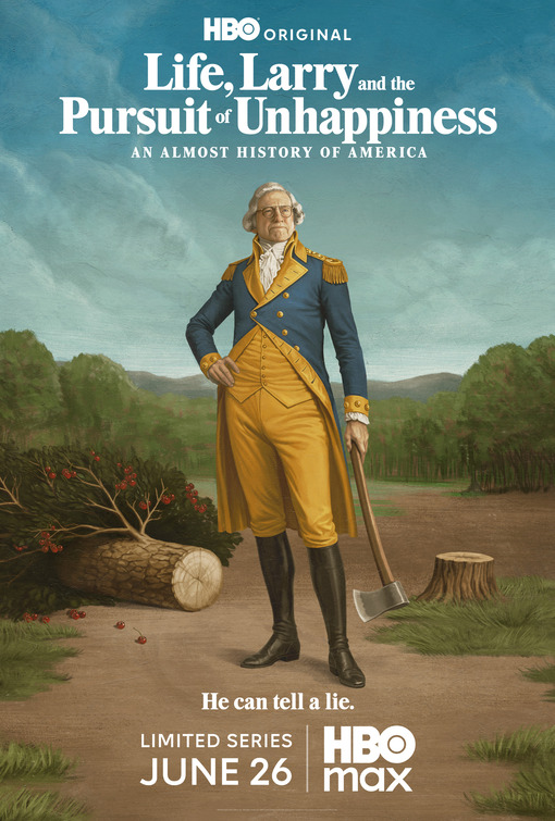 Life, Larry and the Pursuit of Unhappiness: An Almost History of America Movie Poster