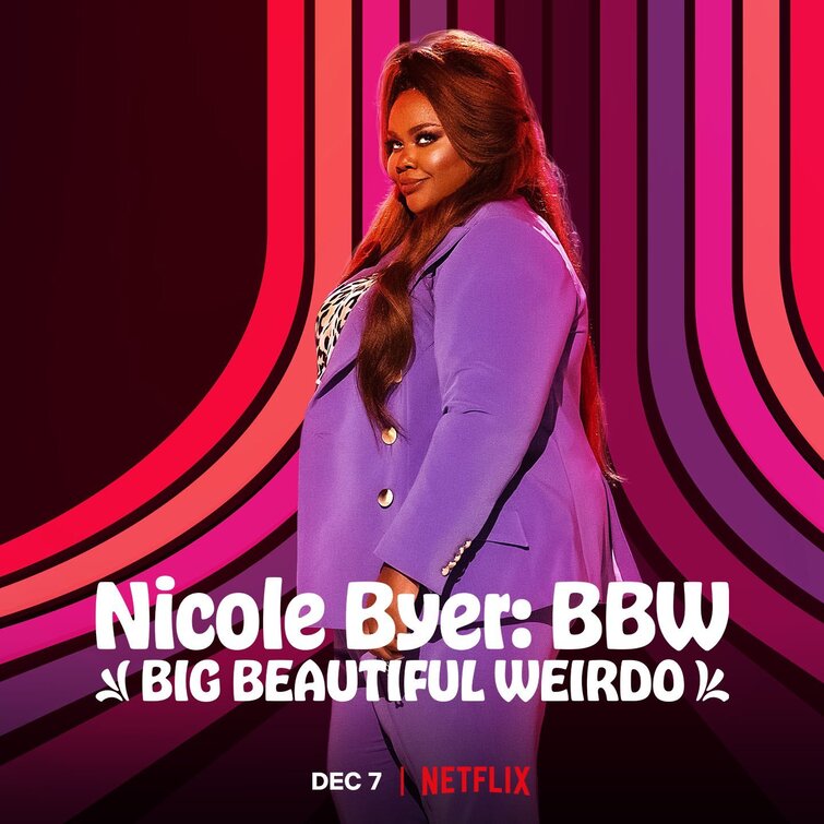 Nicole Byer: BBW (Big Beautiful Weirdo) Movie Poster