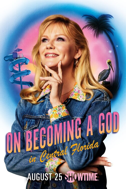 On Becoming a God in Central Florida Movie Poster