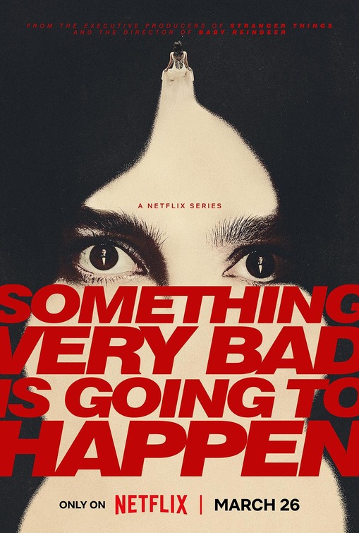 Something Very Bad Is Going to Happen Movie Poster