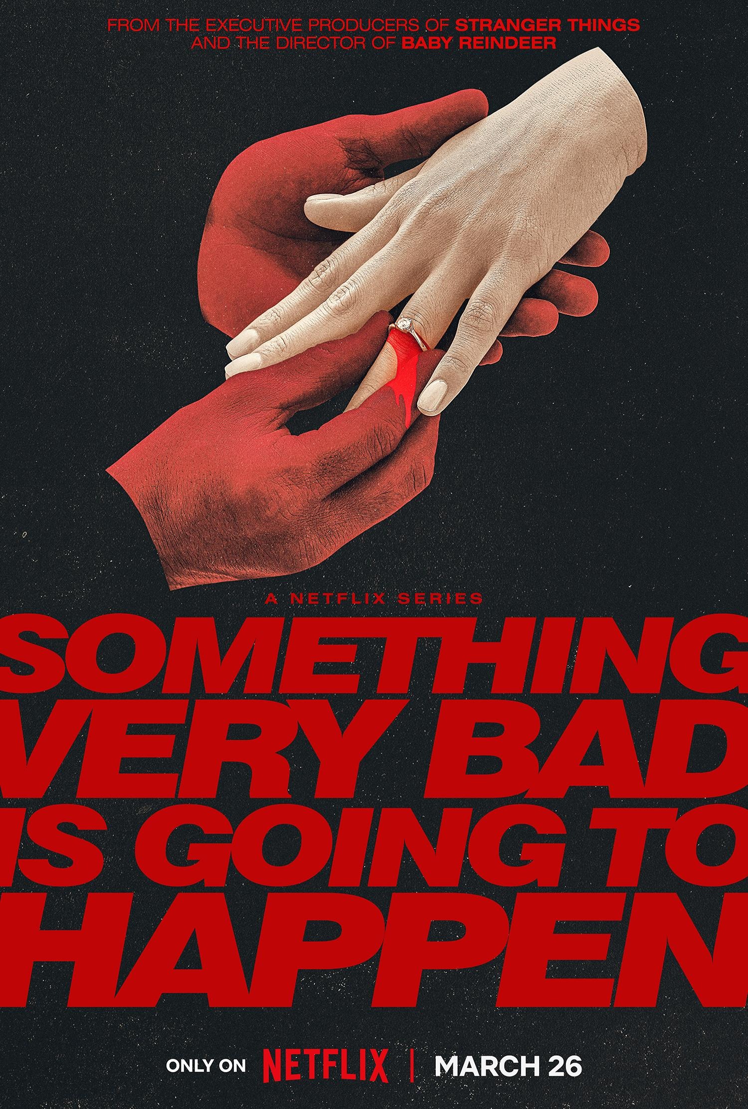 Mega Sized TV Poster Image for Something Very Bad Is Going to Happen (#1 of 2)