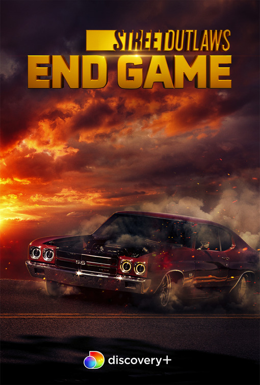 Street Outlaws: End Game Movie Poster