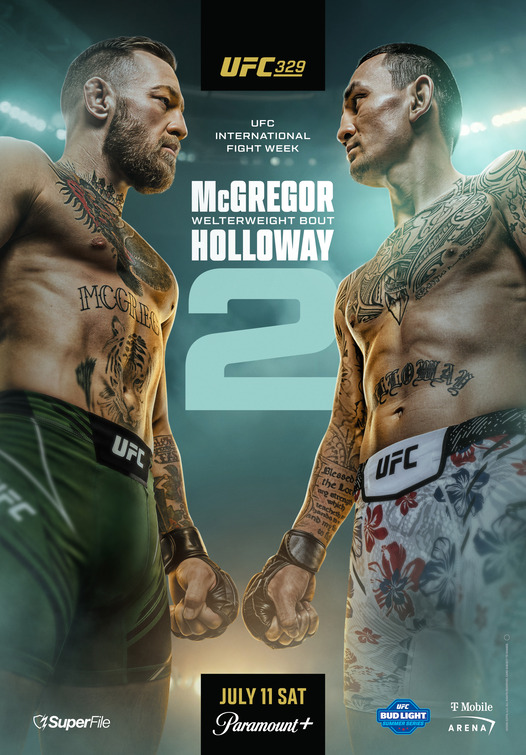UFC 329: McGregor vs Holloway 2 Movie Poster