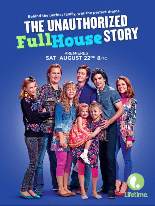 The Unauthorized Full House Story Movie Poster