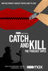 Catch and Kill: The Podcast Tapes  Thumbnail