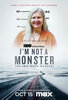 I'm Not a Monster: The Lois Riess Murders  Thumbnail