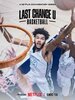 Last Chance U: Basketball  Thumbnail
