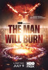 The Man Will Burn  Thumbnail
