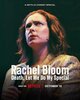 Rachel Bloom: Death, Let Me Do My Special  Thumbnail